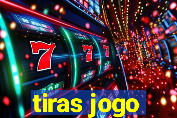 tiras jogo